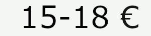 15-18 €